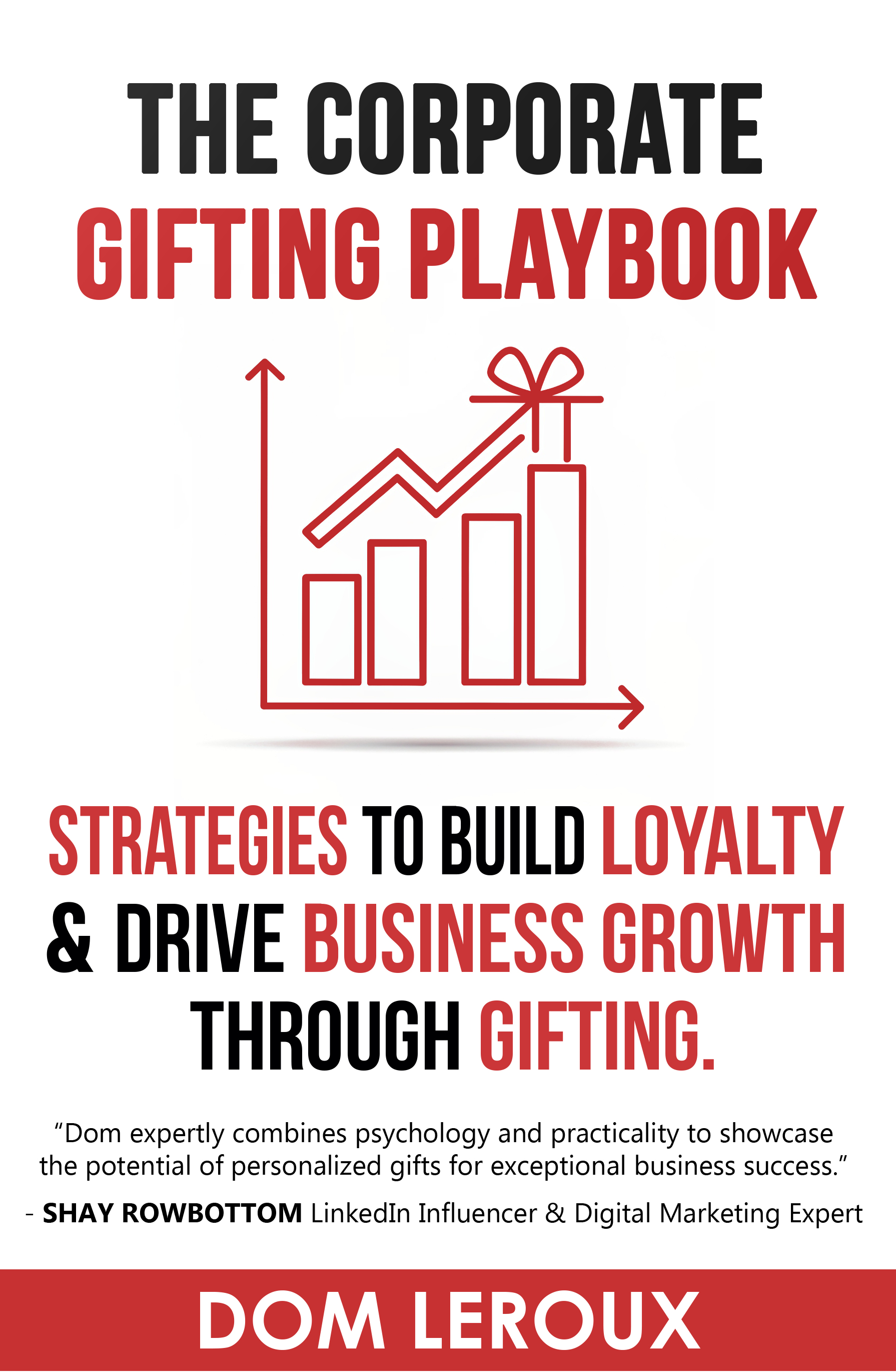 The Corporate Gifting Playbook